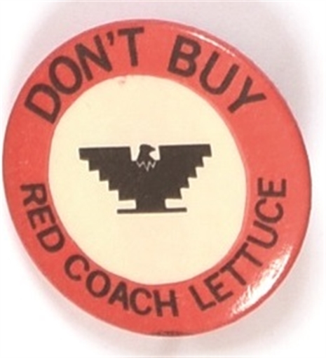 UFW Dont Buy Red Coach Lettuce