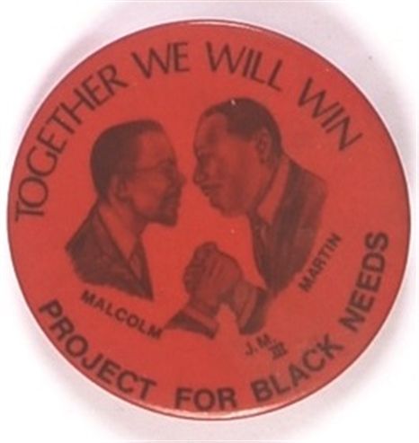 King, Malcolm X Together We Will Win