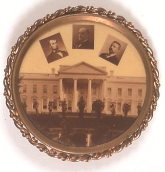 McKinley, Lincoln, TR White House Pin
