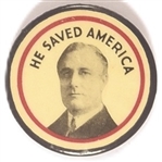 Roosevelt He Saved America