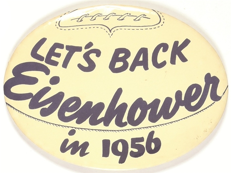 Lets Back Eisenhower Giant Football Pin