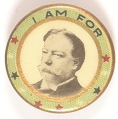I am for Taft
