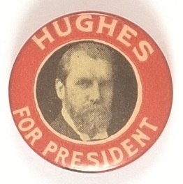 Rare Hughes for President Red Border Pin