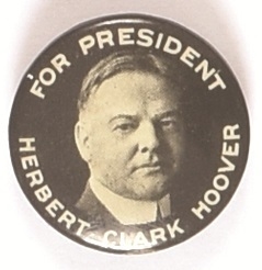 Herbert Clark Hoover for President
