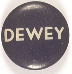 Dewey Blue and White Celluloid