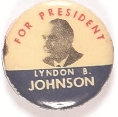 Lyndon B. Johnson for President