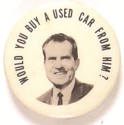 Nixon Would You Buy a Used Car from Him?