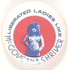 Liberated Ladies Like McGovern, Shriver