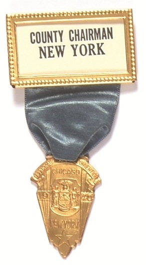 FDR New York County Chairman Convention Badge