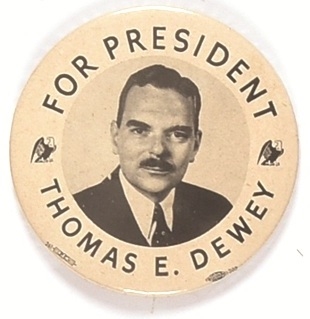 Dewey for President Eagles Pin