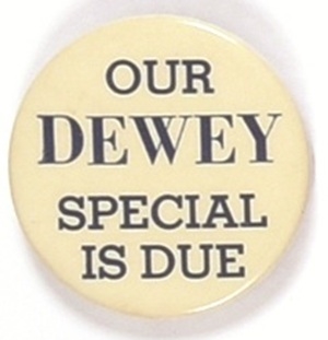 Our Dewey Special is Due