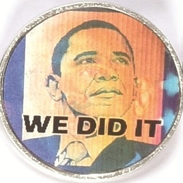 Obama We Did It Flasher
