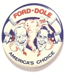 Ford, Dole Americas Choice