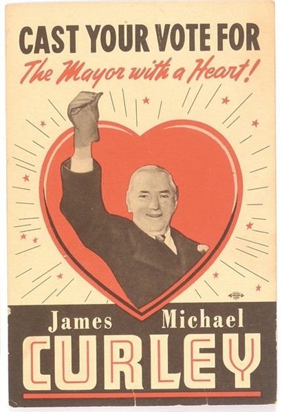 Curley Mayor with a Heart Boston Campaign Card