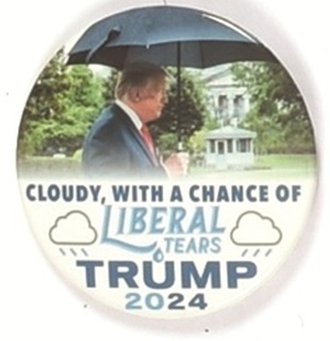 Trump Cloudy With a Chance of Liberal Tears