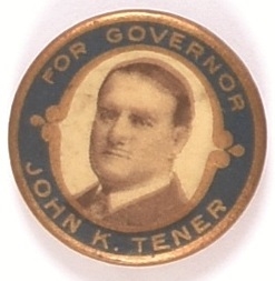 Tener for Governor, Pennsylvania 
