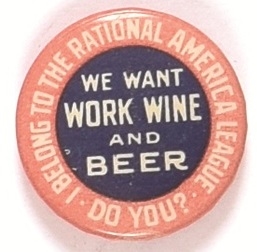 We Want Work, Wine and Beer