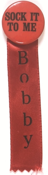 RFK Sock it to me Bobby Red Pin, Ribbon