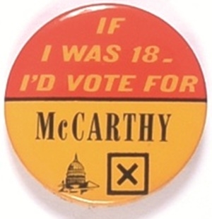 If I Was 18 Id Vote for McCarthy