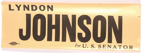 Lyndon Johnson for Senator Bumper Sticker