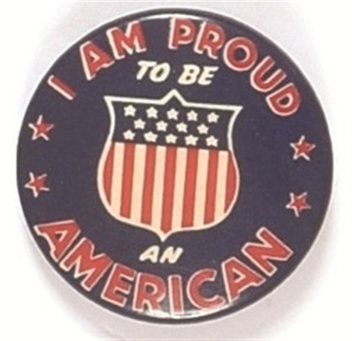 Proud to be an American