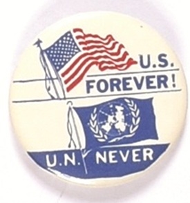 US Forever, UN Never