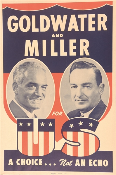Goldwater and Miller, A Choice Not an Echo