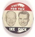 Ike and Dick Theyre For You
