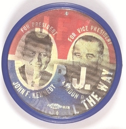 JFK and LBJ Our Leaders All the Way Flasher
