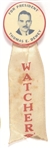 Dewey for President Pin With Watcher Ribbon