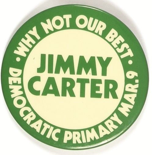 Jimmy Carter Why Not Our Best? 