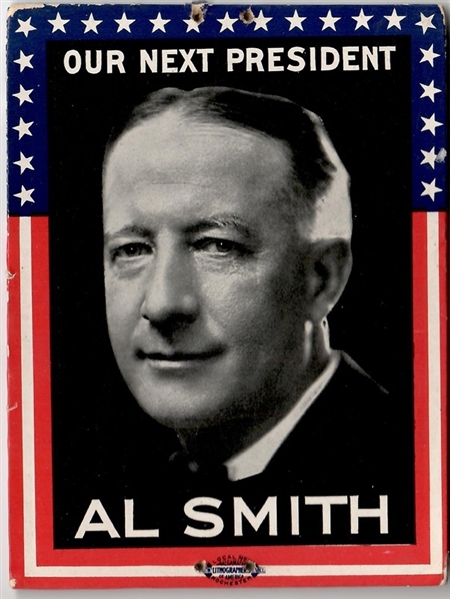 Al Smith Our Next President