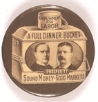McKinley, Roosevelt Brown Dinner Bucket