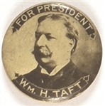 Taft for President Black and White Celluloid