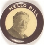 Taft Hello Bill