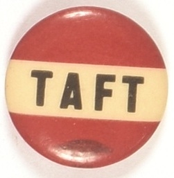 Taft Red, White and Black Celluloid