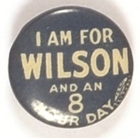Wilson and an 8 Hour Day