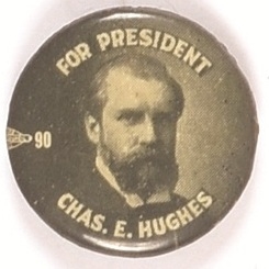 Hughes for President Early Photo