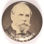 Charles Evans Hughes for President