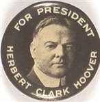 Herbert Clark Hoover for President