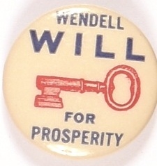 Willkie Will-Key for Prosperity