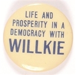 Willkie Life and Prosperity