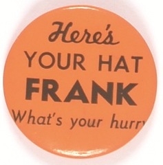 Willkie Heres Your Hat Frank