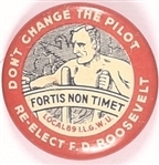 Roosevelt Dont Change the Pilot
