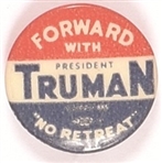Truman No Retreat
