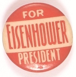 Eisenhower Red and White Celluloid