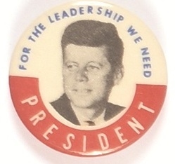 Kennedy for the Leadership We Need