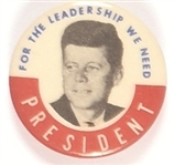 Kennedy for the Leadership We Need