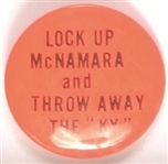 Lock McNamara Up and Throw Away the Ky