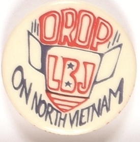 Drop LBJ on North Vietnam